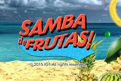 Samba de Frutas Slot Review & Free Play Bonus.